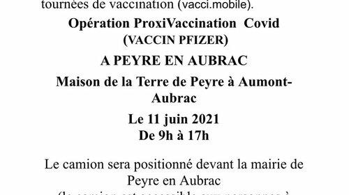 Vaccination COVID le 11 Juin à Peyre en Aubrac